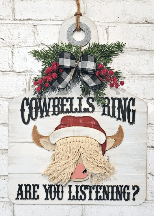 Cowbell Christmas Sign.